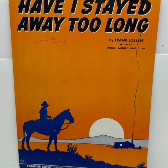 Have I Stayed Away Too Long Piano Sheet Music Frank Loesser Vintage 1943 - Picture 8 of 8